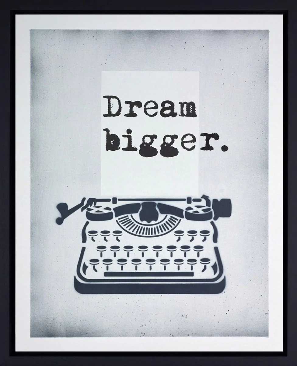 Dream Bigger