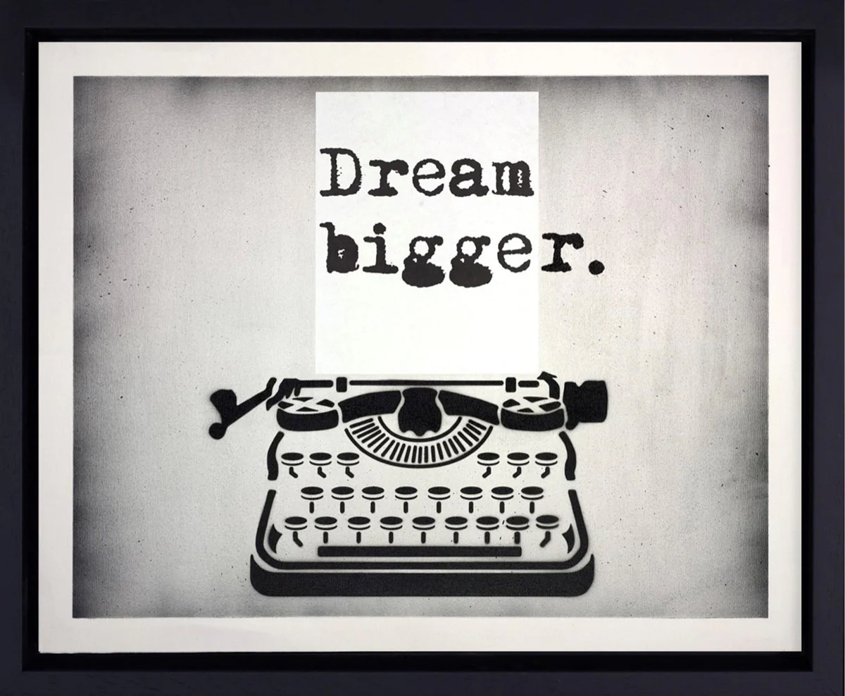 Dream Bigger