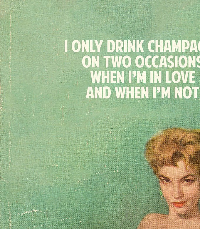 I Only Drink Champagne - Image 4