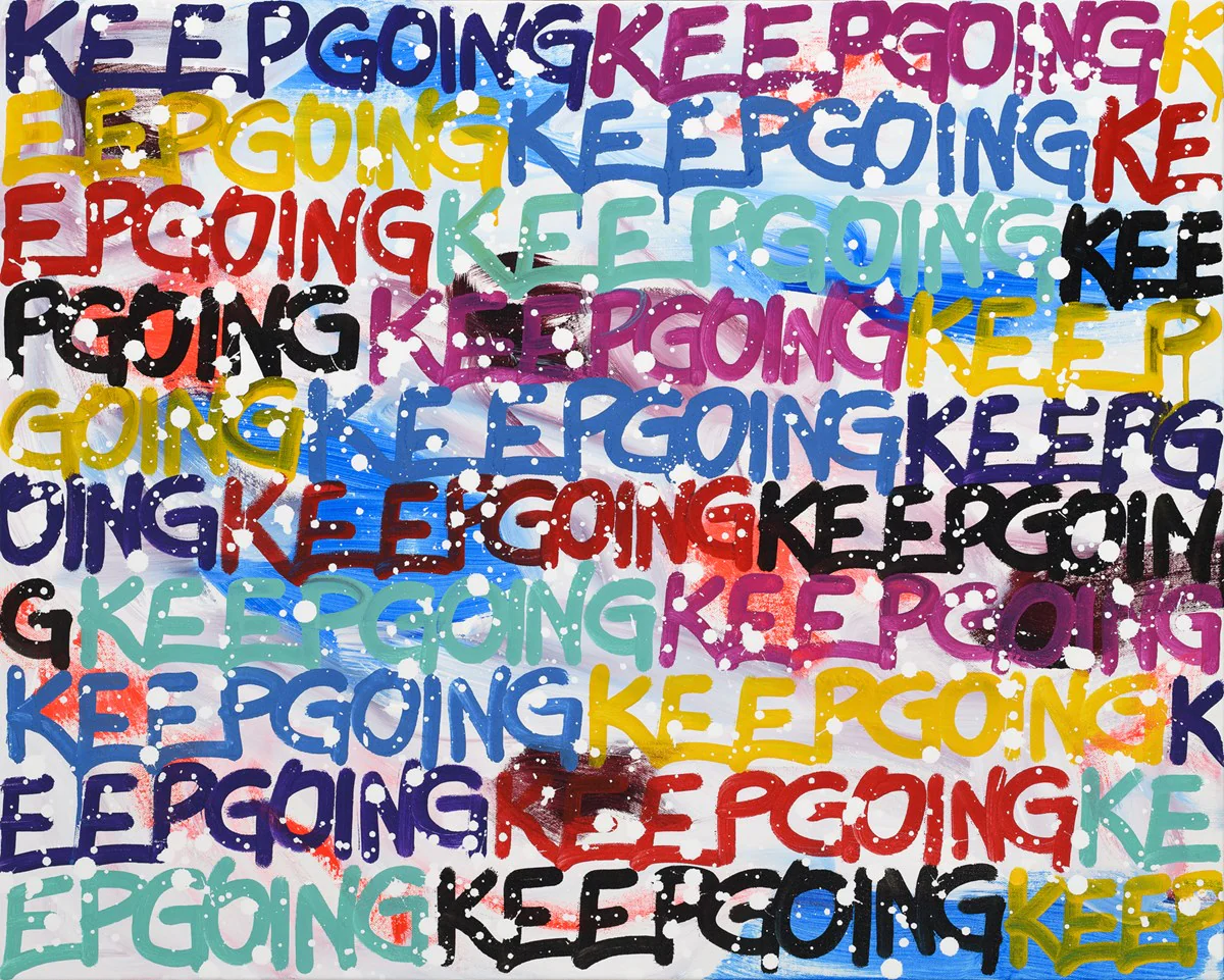 Keep Going , You Got This - Image 2